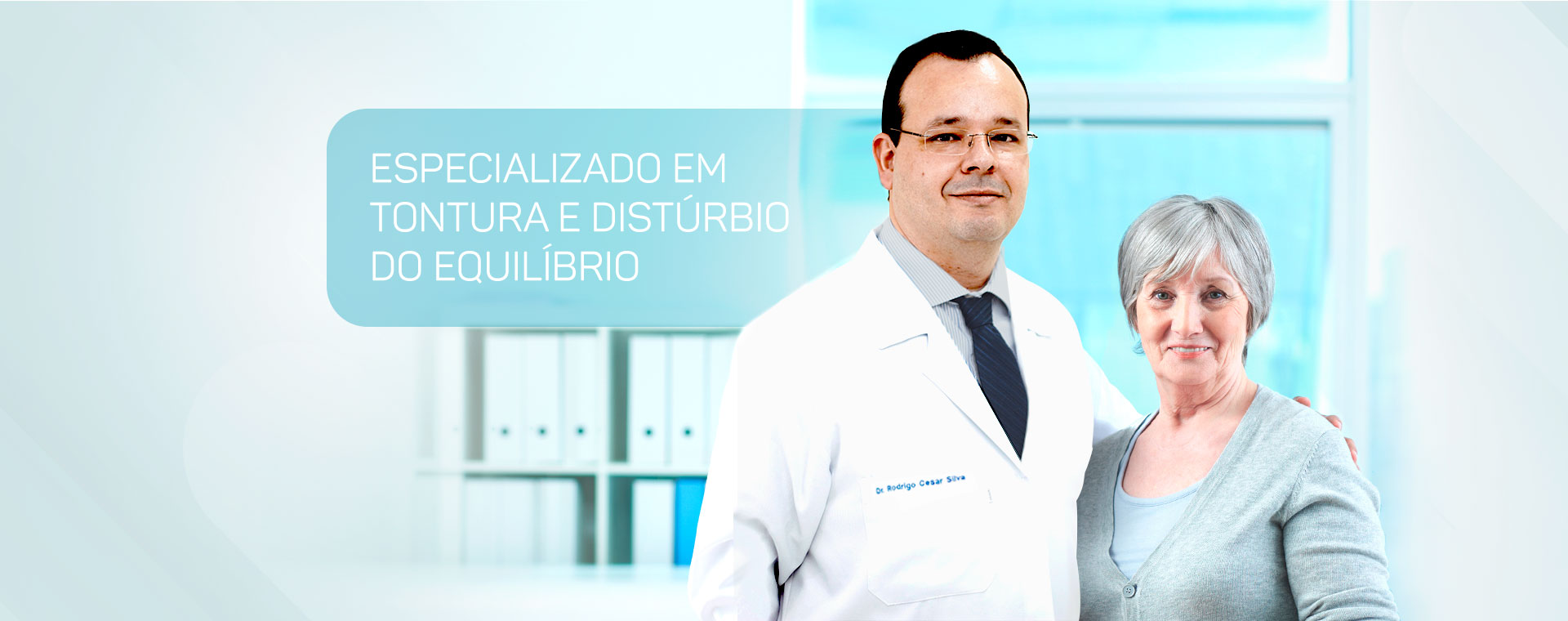 Dr. Rodrigo Cesar Silva e paciente